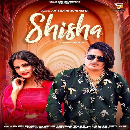 Shisha DJ Remix Amit Saini Rohtakiya Mp3 Song Download